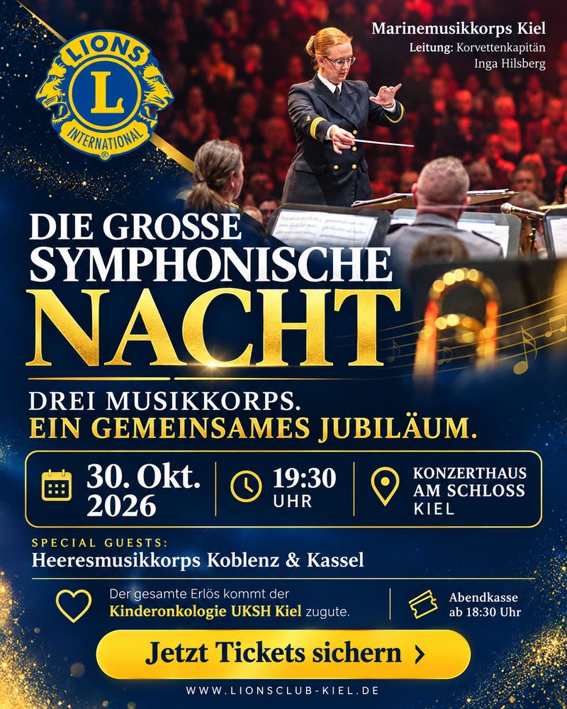Lions Große Symphonische Nacht Die große symphonische Nacht – Benefizkonzert am 30. Oktober 2026 in Kiel